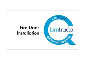 Q-Mark Certification - Fire Door Installation