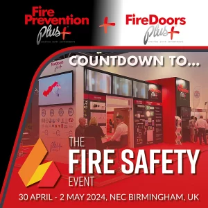 Countdown promotion to exhibiting at Fire Safety Event 2024